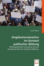 Angebotsevaluation im Kontext politischer Bildung