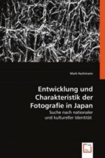 Entwicklung und Charakteristik der Fotografie in Japan