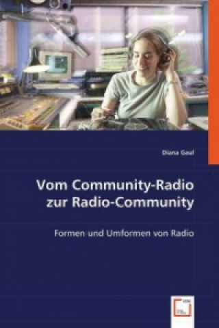 Vom Community-Radio zur Radio-Community