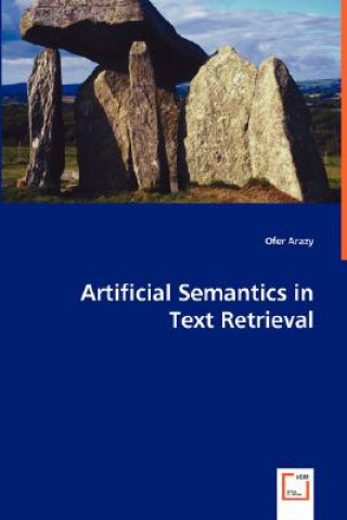 Artificial Semantics in Text Retrieval