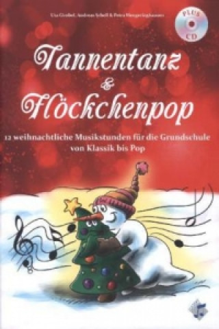 Tannentanz & Flöckchenpop, Heft mit Audio-CD
