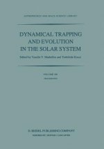 Dynamical Trapping and Evolution in the Solar System