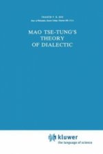 Mao Tse-Tung's Theory of Dialectic