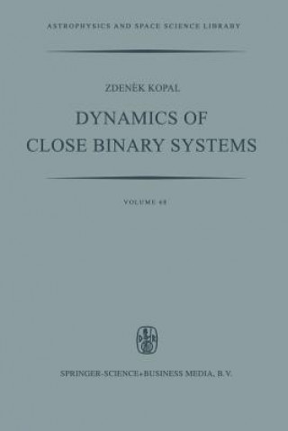 Dynamics of Close Binary Systems