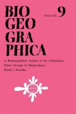 Biogeographical Analysis of the Chihuahuan Desert through its Herpetofauna