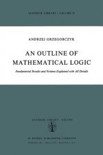 Outline of Mathematical Logic