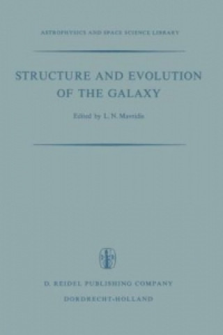 Structure and Evolution of the Galaxy, 1