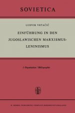 Einfuhrung in den Jugoslawischen Marxismus-Leninismus