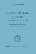 Edmund Husserls ethische Untersuchungen