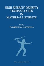 High Energy Density Technologies in Materials Science