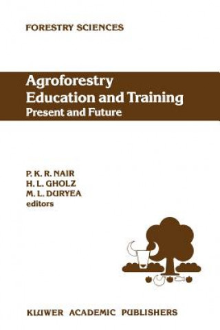 Agroforestry Education and Training: Present and Future