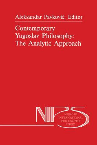 Contemporary Yugoslav Philosophy: The Analytic Approach