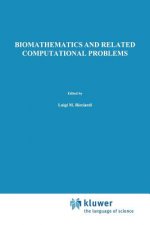 Biomathematics and Related Computational Problems