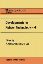 Developments in Rubber Technology-4