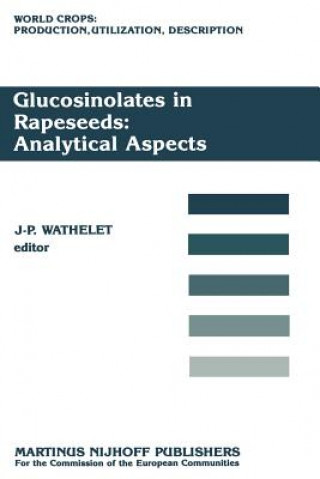 Glucosinolates in Rapeseeds: Analytical Aspects