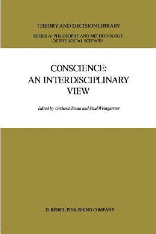 Conscience: An Interdisciplinary View