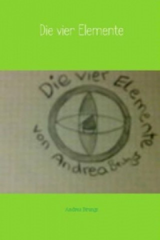 Die vier Elemente