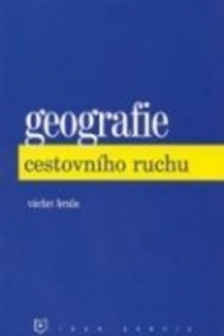 Geografie cestovního ruchu - 6. vydání