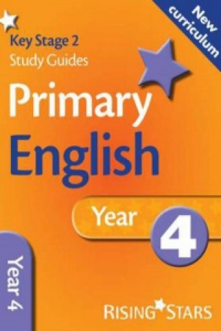 New Curriculum Primary English Learn, Practise and Revise Year 4
