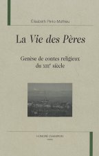 La Vie Des Pčres