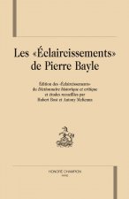 Les Éclaircissements De Pierre Bayle