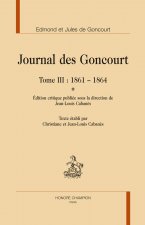 Journal Des Goncour T3 1861 1864 2 V