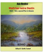 Maitriser Notre Destin Haiti