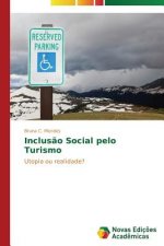 Inclusao Social pelo Turismo