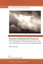 Zwischen Sehnsucht und Überdruss