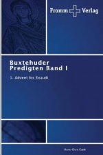 Buxtehuder Predigten Band I