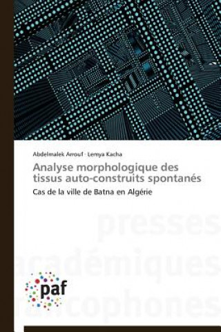 Analyse Morphologique Des Tissus Auto-Construits Spontanes