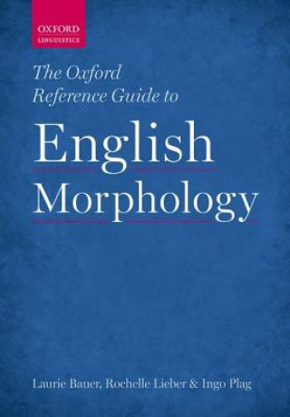 Oxford Reference Guide to English Morphology