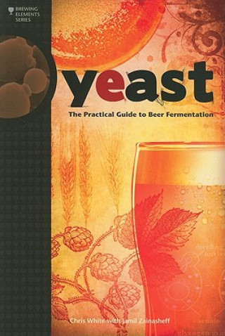 Yeast (Chris White)(Carte broșată)