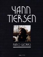 Yann Tiersen - Piano Works