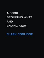 Book Beginning What and Ending Away