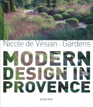 Nicole de Vesian - Gardens