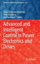 Advanced and Intelligent Control in Power Electronics and Drives