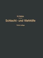 Bau, Einrichtung Und Betrieb  ffentlicher Schlacht- Und Viehh fe