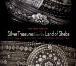 Silver Treasures from the Land of Sheba