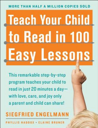 Teach Your Child to Read in 100 Easy Lessons