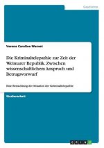 Kriminaltelepathie zur Zeit der Weimarer Republik. Zwischen wissenschaftlichem Anspruch und Betrugsvorwurf
