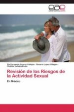 Revision de los Riesgos de la Actividad Sexual