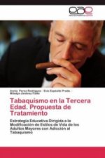 Tabaquismo en la Tercera Edad. Propuesta de Tratamiento