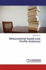 Metamaterial based Low Profile Antennas