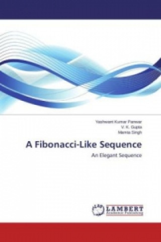 A Fibonacci-Like Sequence