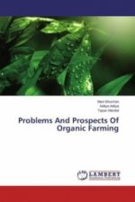 Problems And Prospects Of Organic Farming