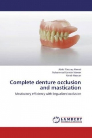 Complete denture occlusion and mastication