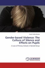 Gender-based Violence: The Culture of Silence and Effects on Pupils