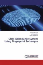 Class Attendance System Using Fingerprint Technique