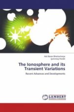 The Ionosphere and its Transient Variations